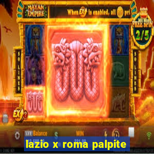 lazio x roma palpite